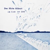 Der Hirte Albert - Am Zahn Der Zeit in the group CD / Jazz at Bengans Skivbutik AB (4176523)