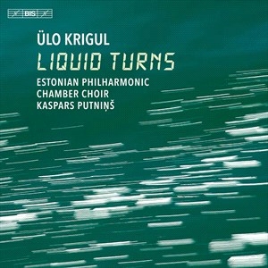 Krigul Ulo - Liquid Turns in the group MUSIK / SACD / Klassiskt at Bengans Skivbutik AB (4177169)