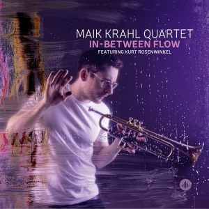 Maik Krahl Quartet - In-Between Flow in the group CD / Jazz at Bengans Skivbutik AB (4177186)