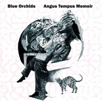 Blue Orchids - Angus Tempus Memoir in the group VINYL / Pop-Rock at Bengans Skivbutik AB (4177650)