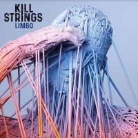 Kill Strings - Limbo in the group VINYL / Hårdrock at Bengans Skivbutik AB (4177669)