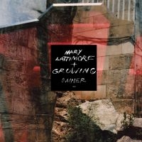 Lattimore Mary & Growing - Gainer in the group VINYL / Pop-Rock at Bengans Skivbutik AB (4177682)