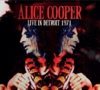 Cooper Alice - Live In Detroit 1971 in the group CD / Hårdrock,Pop-Rock at Bengans Skivbutik AB (4177831)