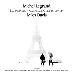 Legrand Michel & Miles Davis - Legrand Jazz + Ascenseur Pour L'echafaud in the group Minishops / Miles Davis at Bengans Skivbutik AB (4179485)