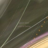 Space Daze - Prior To Being in the group CD / Pop-Rock at Bengans Skivbutik AB (4179866)