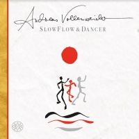 Vollenweider Andreas - Slow Flow/Dancer in the group VINYL / Pop-Rock at Bengans Skivbutik AB (4182033)