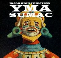 Sumac Yma - Incan High Priestess in the group VINYL / Jazz,Pop-Rock at Bengans Skivbutik AB (4182036)