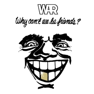War - Why Can't We Be Friends? in the group VINYL / Pop-Rock at Bengans Skivbutik AB (4182124)