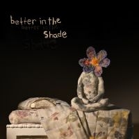 Patrick Watson - Better In The Shade in the group VINYL / Dance-Techno,Pop-Rock at Bengans Skivbutik AB (4182374)