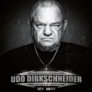 Udo Dirkschneider - My Way (Limited Color+ Signed Print in the group VINYL / Hårdrock at Bengans Skivbutik AB (4182394)