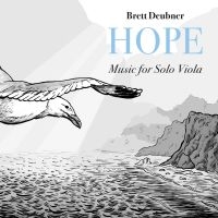 Deubner Brett - Hope - Music For Solo Viola in the group OUR PICKS / Christmas gift tip CD at Bengans Skivbutik AB (4182931)