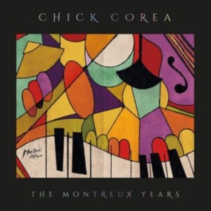 Chick Corea - Chick Corea: The Montreux Years in the group CD / Jazz,Pop-Rock at Bengans Skivbutik AB (4183209)