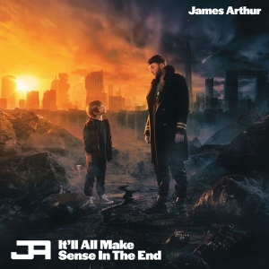 Arthur James - It'll All Make Sense In The End in the group OTHER / Övrigt / at Bengans Skivbutik AB (4185562)