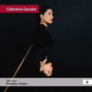 Celimene Daudet - Alter Ego (Klavierwerke) in the group CD / Klassiskt,Övrigt at Bengans Skivbutik AB (4186520)