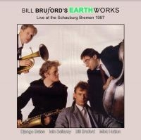 Bruford's Bill Earthworks - Live At The Schauburg, Bremen 1987 in the group CD / Jazz at Bengans Skivbutik AB (4188314)