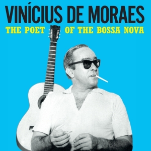 Vinicius De W. Maria Creuza & Toquinho M - Poet Of The Bossa Nova in the group VINYL / World Music at Bengans Skivbutik AB (4189907)