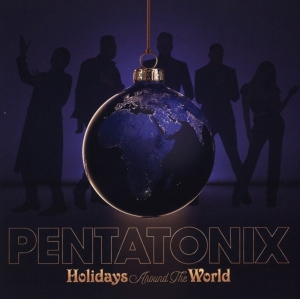 Pentatonix - Holidays Around The World in the group OUR PICKS / Bengans Staff Picks / Santa Claes Christmas Album 2022 at Bengans Skivbutik AB (4191542)