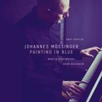 Mössinger Johannes - Painting In Blue in the group CD / Jazz at Bengans Skivbutik AB (4191726)