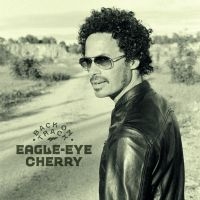 Eagle-Eye Cherry - Back On Track in the group OUR PICKS / Christmas gift tip CD at Bengans Skivbutik AB (4194962)