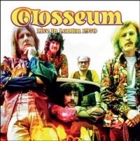 Colosseum - Live In London 1970 in the group CD / Pop-Rock at Bengans Skivbutik AB (4196465)