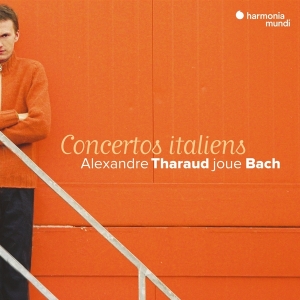 Tharaud Alexandre - Bach: Concertos Italiens in the group CD / Klassiskt,Övrigt at Bengans Skivbutik AB (4196638)