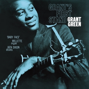 Grant Green - Grant's First Stand in the group OUR PICKS /  Christmas gift tip Vinyl at Bengans Skivbutik AB (4199081)