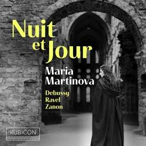 Maria Martinova - Nuit Et Jour in the group CD / Klassiskt,Övrigt at Bengans Skivbutik AB (4199146)