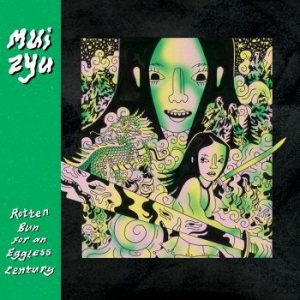 Mui Zyu - Rotten Bun For An Eggless Century ( in the group VINYL / Pop-Rock at Bengans Skivbutik AB (4203337)