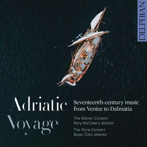 The Marian Consort The Illyrian Co - Adriatic Voyage: Seventeenth-Centur in the group OUR PICKS / Christmas gift tip CD at Bengans Skivbutik AB (4204187)