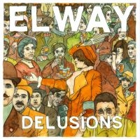 Elway - Delusions in the group VINYL / Pop-Rock at Bengans Skivbutik AB (4204512)