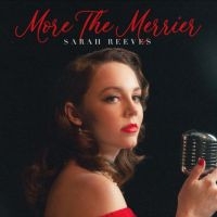 Reeves Sarah - More The Merrier in the group VINYL / Julmusik,Övrigt at Bengans Skivbutik AB (4204732)