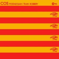 Cos - Postaeolian Train Robbery in the group VINYL / Dance-Techno at Bengans Skivbutik AB (4204766)