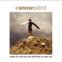 Snow Patrol - When It's All Over We Still Have To in the group VINYL / Pop-Rock at Bengans Skivbutik AB (4204808)