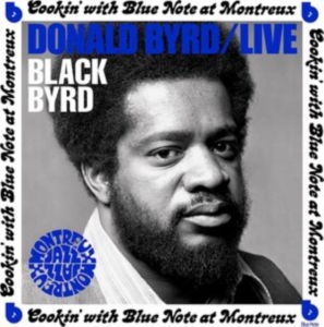 Donald Byrd - Live: Cookin' with Blue Note at Montreux in the group CD / Jazz at Bengans Skivbutik AB (4205109)