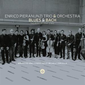 Pieranunzi Enrico -Trio- / Orchestra Filarmonica Italiana / Michele Corcella - Blues & Bach - The Music Of John Lewis in the group OUR PICKS / Christmas gift tip CD at Bengans Skivbutik AB (4205128)