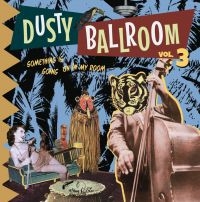 Dusty Ballroom 03 - Something's Goi - Various in the group VINYL / Pop-Rock at Bengans Skivbutik AB (4205732)