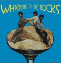 Whatnauts - Whatnauts On The Rocks in the group VINYL / RnB-Soul at Bengans Skivbutik AB (4206113)