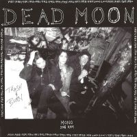 Dead Moon - Trash And Burn in the group OUR PICKS / Friday Releases / Friday the 2th august at Bengans Skivbutik AB (4208788)