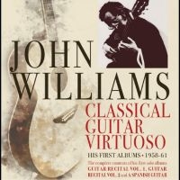 Williams John - Classical Guitar Virtuoso - Early Y in the group CD / Pop-Rock at Bengans Skivbutik AB (4209928)