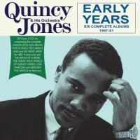 Quincy Jones And His Orchestra - Early Years in the group CD / Pop-Rock at Bengans Skivbutik AB (4209972)