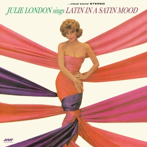 Julie London - Sings Latin In A Satin Mood in the group VINYL / Jazz at Bengans Skivbutik AB (4211823)