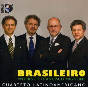 Cuarteto Latinoamericano - Mignone: Brasileiro in the group Externt_Lager / at Bengans Skivbutik AB (4213841)