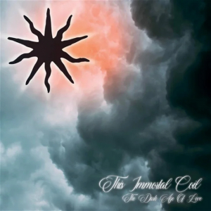 This Immortal Coil - Dark Age Of Love The in the group CD / Pop-Rock at Bengans Skivbutik AB (4213945)