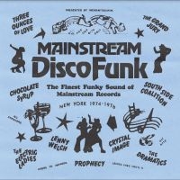 Mainstream Disco Funk - Finest Funky Sound Of Mainstream Re in the group VINYL / Pop-Rock,RnB-Soul at Bengans Skivbutik AB (4214146)