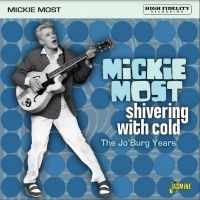 Most Mickie - Shivering With Cold ? The Jo?Burg Y in the group CD / Pop-Rock at Bengans Skivbutik AB (4214360)