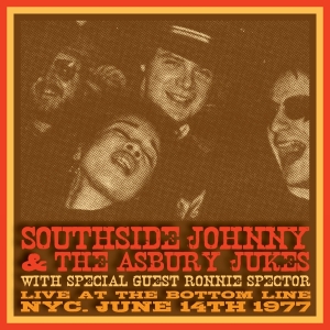 Southside Johnny And The Asbury Jukes With Ronnie Spector - Live At The Bottom Line Nyc June 14Th 1977 in the group OUR PICKS / Christmas gift tip CD at Bengans Skivbutik AB (4215893)