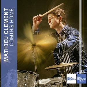 Mathieu Clement - Coming Home - Jazz Thing Next Generation in the group CD / Jazz at Bengans Skivbutik AB (4216045)