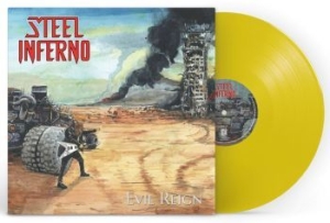 Steel Inferno - Evil Reign (Yellow Vinyl Lp) in the group VINYL / Hårdrock at Bengans Skivbutik AB (4216824)