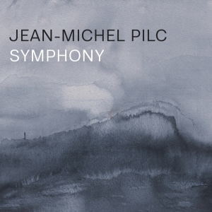 Pilc Jean-Michel - Symphony in the group OUR PICKS / Christmas gift tip CD at Bengans Skivbutik AB (4217249)