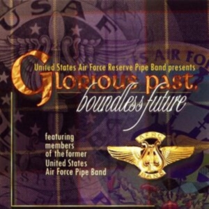 United States Air Force Reserve Pip - Glorious Past in the group Externt_Lager / at Bengans Skivbutik AB (4217308)